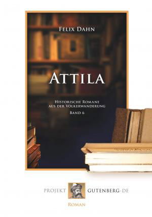 Cover for Felix Dahn · Attila (Paperback Book) (2018)