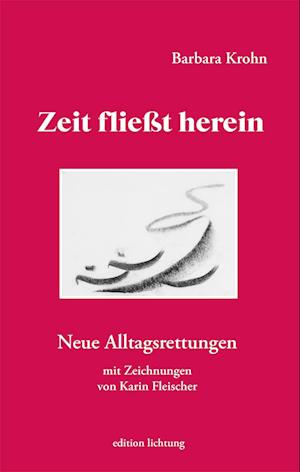 Cover for Barbara Krohn · Zeit fließt herein (Book) (2023)