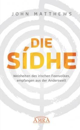 Cover for Matthews · Die Sidhe (Buch)