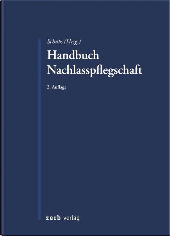 Cover for Stöhr · Handbuch Nachlasspflegschaft (Book)