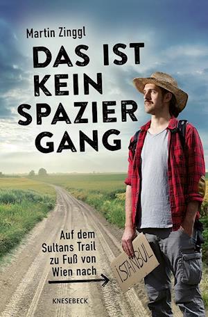 Cover for Martin Zinggl · Das ist kein Spaziergang (Book) (2025)