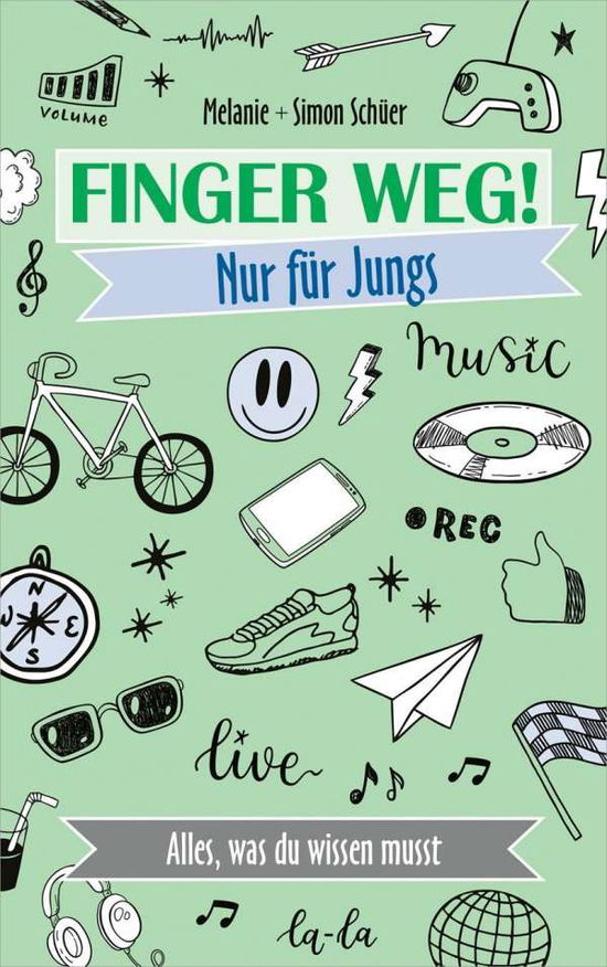 Cover for Schüer · Finger weg! Nur für Jungs (Book)