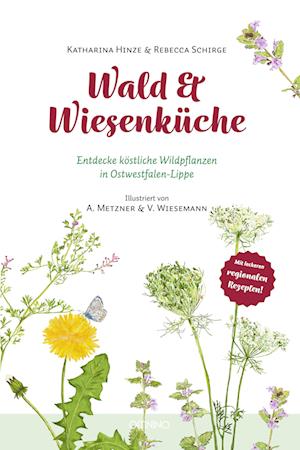 Cover for Katharina Hinze · Wald &amp; Wiesenküche (Book) (2023)