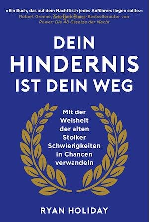 Cover for Holiday · Dein Hindernis ist Dein Weg (Buch)