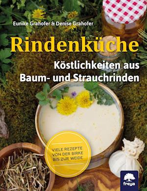 Cover for Denise Grahofer · Rindenküche (Book) (2022)