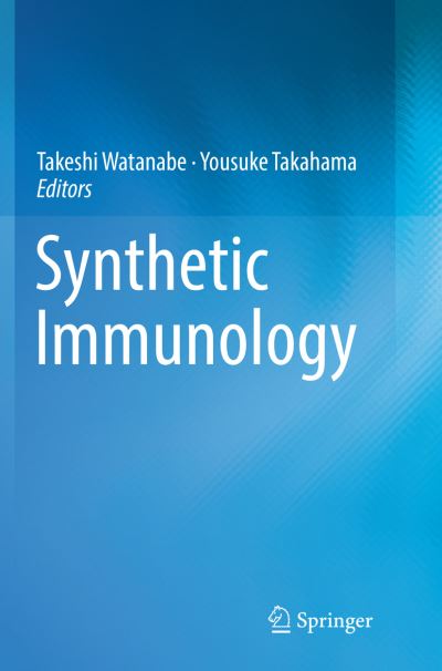 Cover for Synthetic Immunology (Paperback Book) [Softcover reprint of the original 1st ed. 2016 edition] (2018)