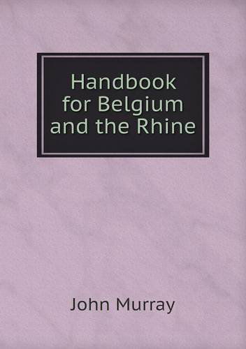 Cover for John Murray · Handbook for Belgium and the Rhine (Paperback Book) (2013)