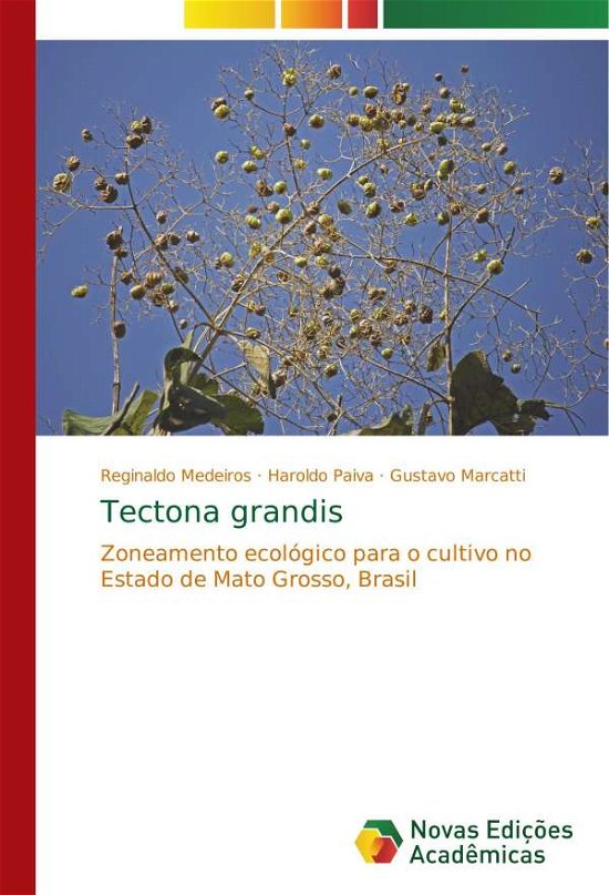 Cover for Medeiros · Tectona grandis (Bog) (2018)