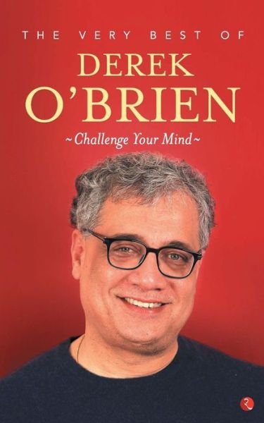 Cover for Derek O'Brien · The Very Best of Derek O'Brien - Challange Your Mind (Pocketbok) (2017)