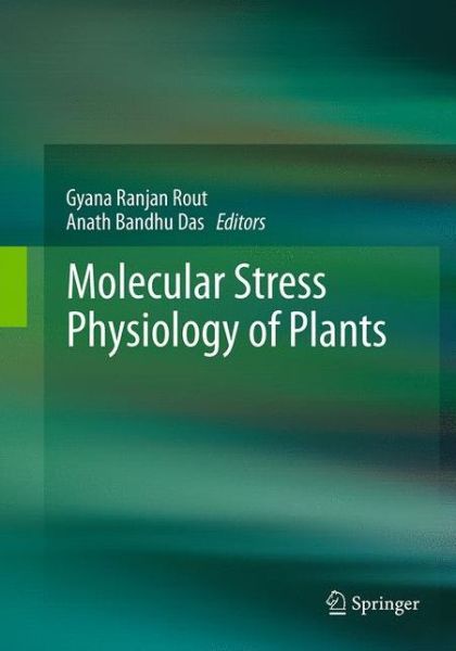 Cover for Molecular Stress Physiology of Plants (Pocketbok) [Softcover reprint of the original 1st ed. 2013 edition] (2016)