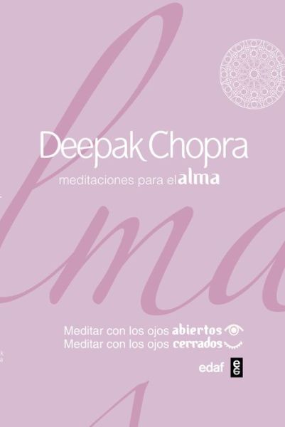 Cover for Deepak Chopra · Meditaciones Para El Alma (Gebundenes Buch) (2015)