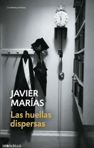 Cover for Marías · Las huellas dispersas (Book)