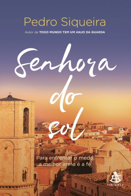 Cover for Pedro Siqueira · Senhora do sol (Paperback Book) (2020)