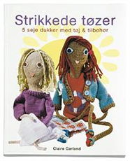 Cover for Claire Garland · Strikkede tøzer (Sewn Spine Book) [1st edition] (2006)