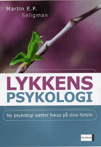 Cover for Martin E.P. Seligman · Lykkens psykologi (Hæftet bog) [1. udgave] (2004)