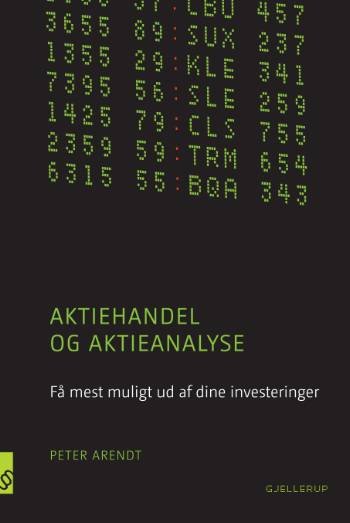 Cover for Peter Arendt · Aktiehandel og aktieanalyse (Sewn Spine Book) [1st edition] (2007)