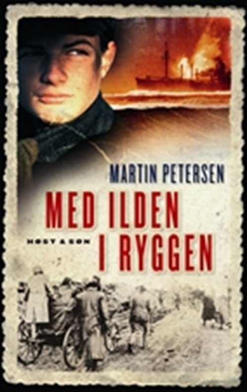 Cover for Martin Petersen · Med ilden i ryggen (Sewn Spine Book) [1st edition] (2000)