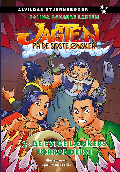 Jagten på de sidste ønsker: Jagten på de sidste ønsker 2: De evige lænkers forbandelse - Salina Schjødt Larsen - Books - Forlaget Alvilda - 9788741516578 - February 1, 2022