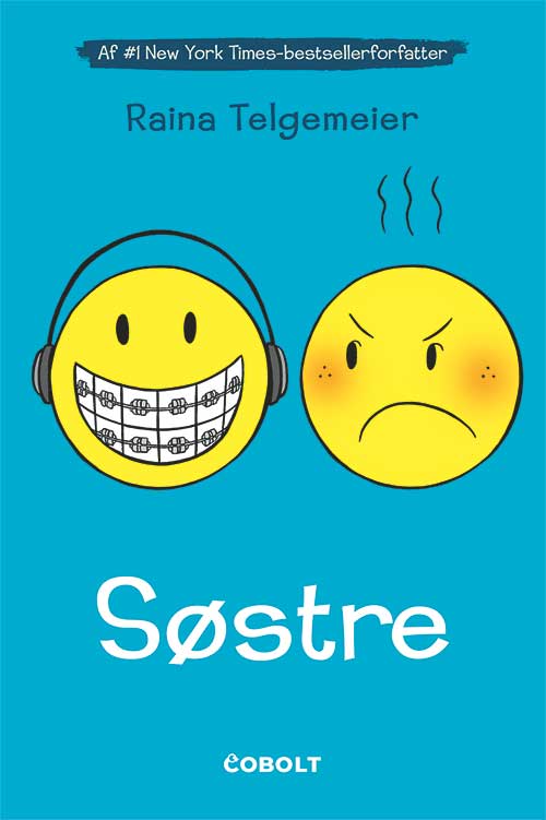 Cover for Raina Telgemeier · Søstre (Indbundet Bog) [1. udgave] (2022)