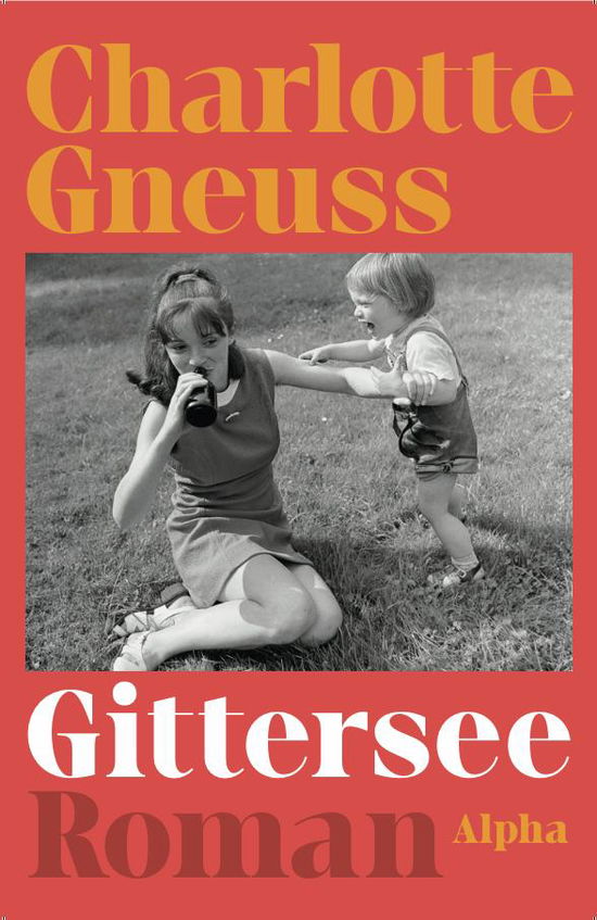 Cover for Charlotte Gneuss · Gittersee (Sewn Spine Book) [1st edition] (2024)