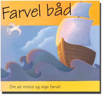 Cover for Mary Joslin · Farvel båd (Book) [1. wydanie] (1999)