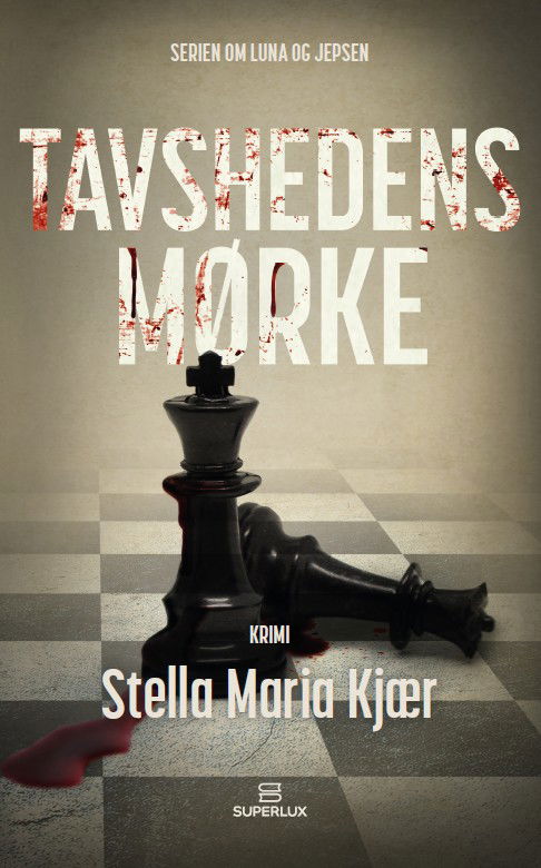 Cover for Stella Maria Kjær · Luna og Jepsen 2: Tavshedens mørke (Paperback Book) [2e édition] (2023)