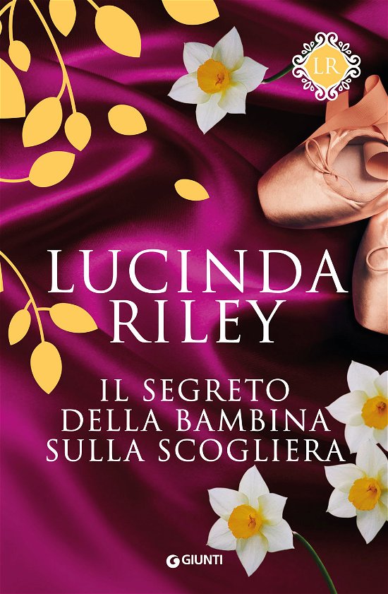 Cover for Lucinda Riley · Il Segreto Della Bambina Sulla Scogliera (Bog)