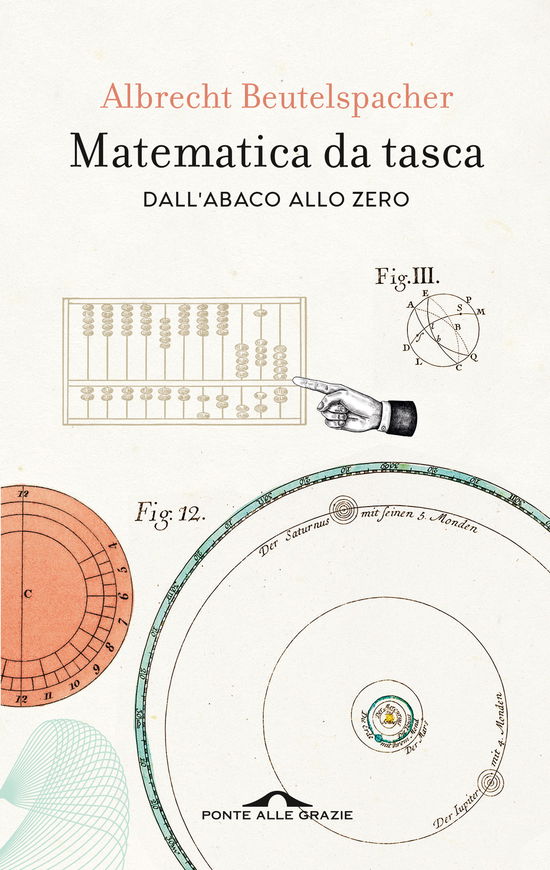 Cover for Albrecht Beutelspacher · Matematica Da Tasca. Dall'abaco Allo Zero. Nuova Ediz. (Book)