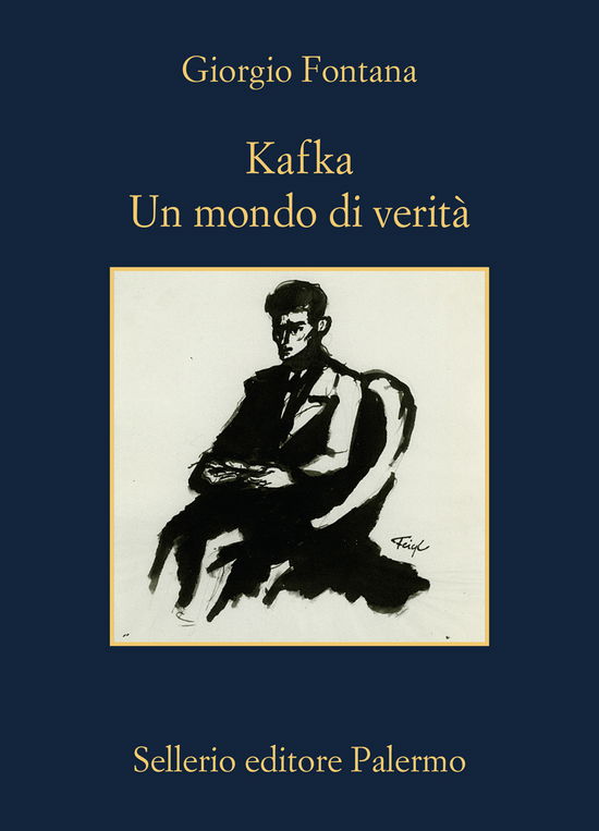 Cover for Giorgio Fontana · Kafka. Un Mondo Di Verita (Book)