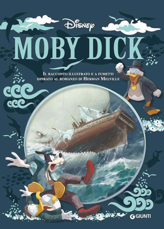 Moby Dick. Il Racconto Illustrato E A Fumetti Ispirato Al Romanzo Di Herman Melville - Francesco Artibani - Books -  - 9788852243578 - 