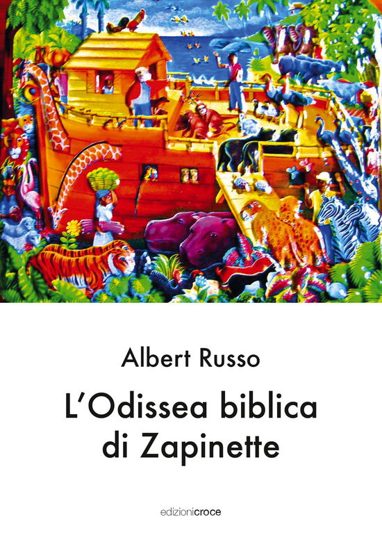 Cover for Albert Russo · L' Odissea Biblica Di Zapinette (Book)