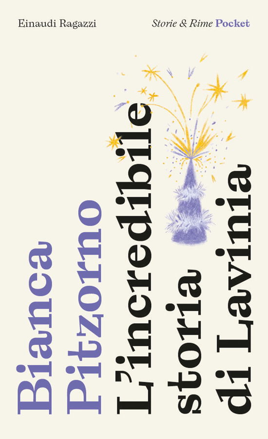 Cover for Bianca Pitzorno · L' Incredibile Storia Di Lavinia. Pocket. Ediz. Illustrata (Book)