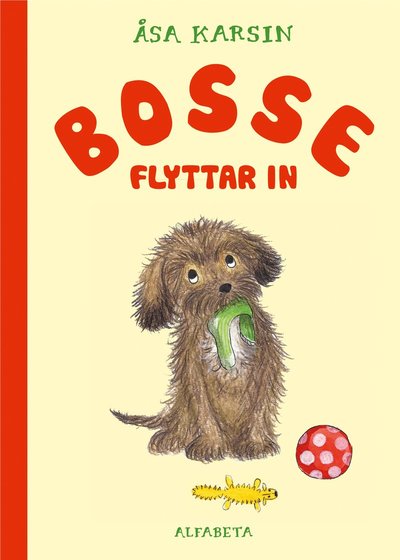 Cover for Åsa Karsin · Bosse: Bosse flyttar in (Indbundet Bog) (2015)