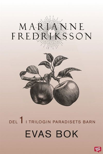 Cover for Marianne Fredriksson · Paradisets barn: Evas bok (ePUB) (2020)
