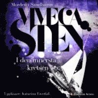 Morden i Sandhamn: I den innersta kretsen - Viveca Sten - Lydbok - Bonnier Audio - 9789173482578 - 8. april 2009