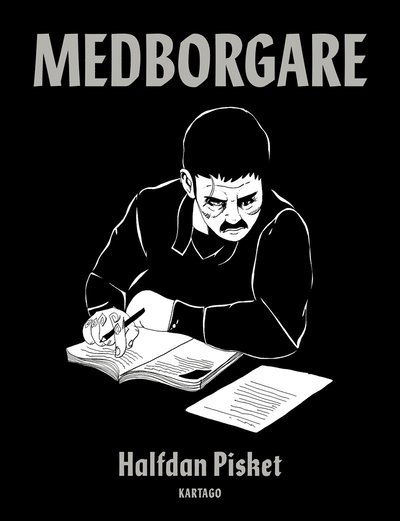 Pisket: Medborgare - Halfdan Pisket - Bøker - Kartago Förlag - 9789175152578 - 25. oktober 2017