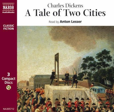 Cover for Anton Lesser · * A Tale Of Two Cities (CD) [Abridged edition] (1995)