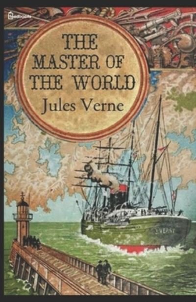 Cover for Jules Verne · Master of the World Original Edition (Annotated) (Paperback Bog) (2022)