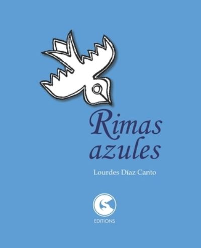 Cover for Lourdes Diaz Canto · Rimas azules (Paperback Book) (2022)