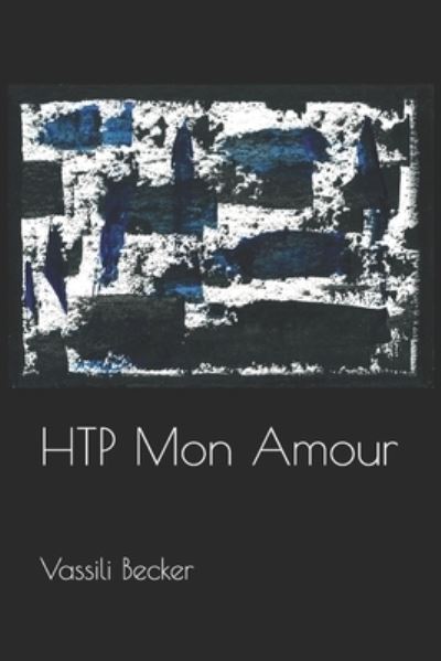 Cover for Loreley Becker · HTP Mon Amour (Paperback Book) (2021)