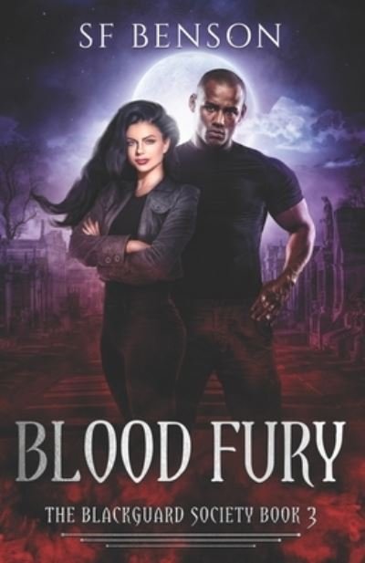 Cover for Sf Benson · Blood Fury - The Blackguard Society (Taschenbuch) (2021)
