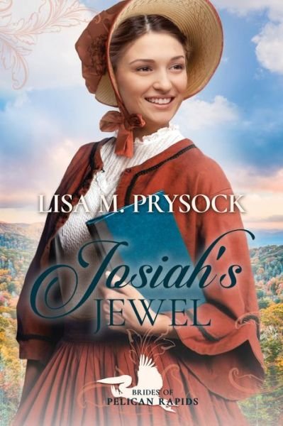 Cover for Lisa Prysock · Josiah's Jewel (Brides of Pelican Rapids, Book 16) (Paperback Book) (2021)