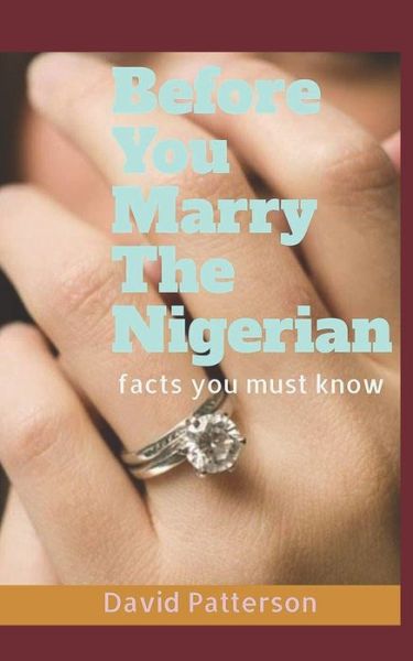 Cover for David Patterson · Before You Marry the Nigerian (Paperback Book) (2020)