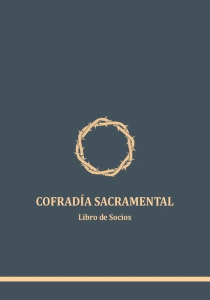 Cover for Libros Religiosos · Cofradia Sacramental (Paperback Book) (2020)