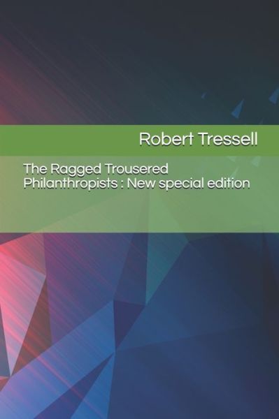 Cover for Robert Tressell · The Ragged Trousered Philanthropists (Paperback Book) (2020)