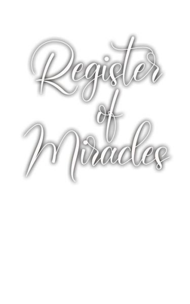 Cover for Gudnius Sangreal · Register of Miracles (Paperback Bog) (2020)