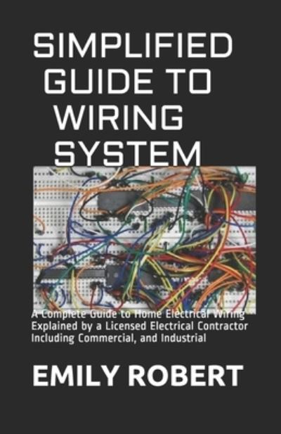 Cover for Emily Robert · Simplified Guide to Wiring System (Paperback Book) (2020)