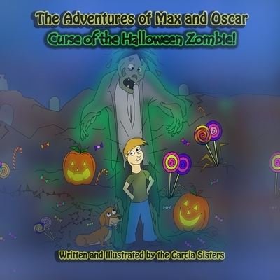 Cover for Garcia Sisters · The Adventures of Max and Oscar (Paperback Book) (2020)