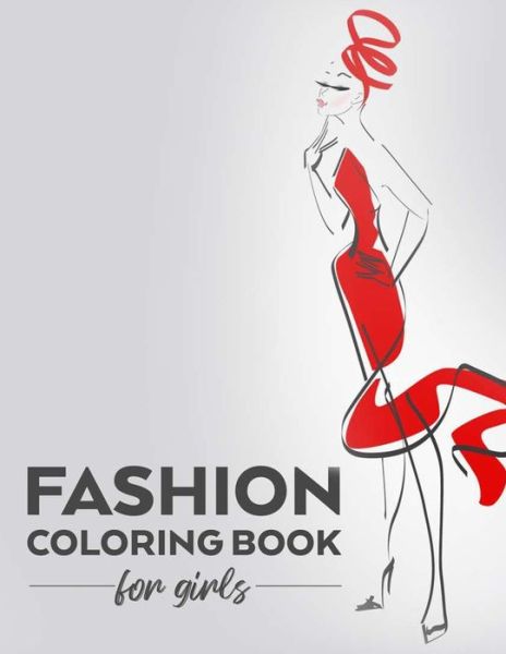 Cover for Fabulous Fashionista · Fashion Coloring Book For Girls (Paperback Book) (2020)