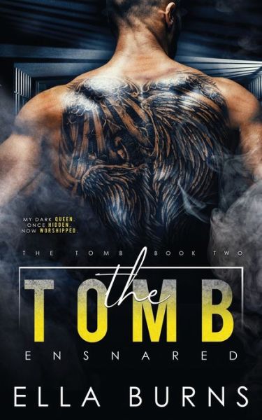 Cover for Ella Burns · The Tomb (Paperback Book) (2021)